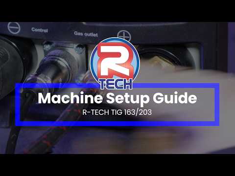  R-Tech TIG 163/203 DC - Machine Setup Guide